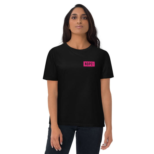 Woman in Black cotton T-shirt with pink NOPE! logo