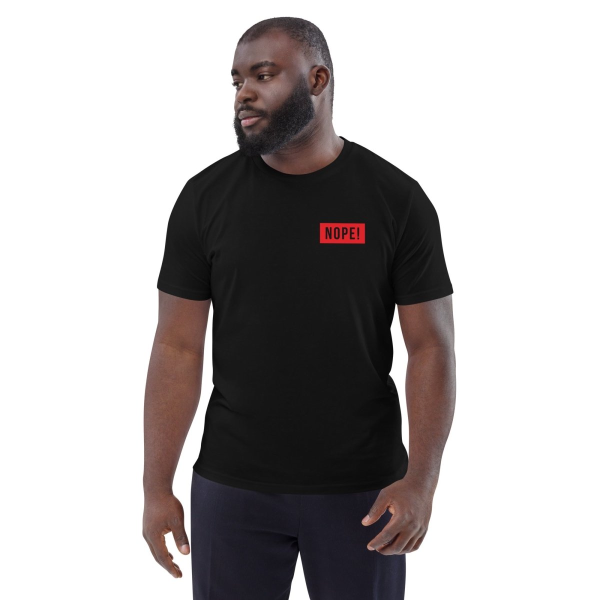 Man in a Black cotton T-shirt with bold red NOPE! logo