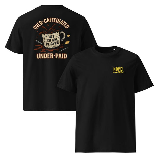 Back and front view of the NOPE! Culture under paid cotton Tee