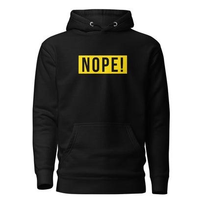 NOPE! Hoodie