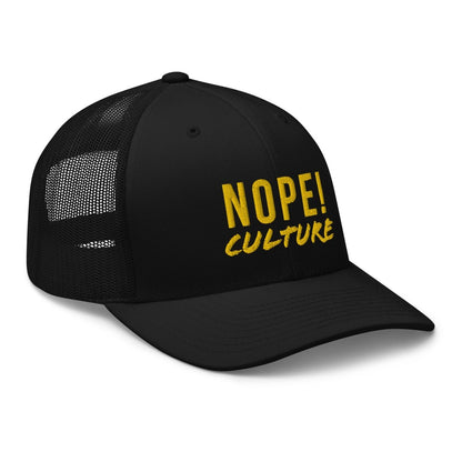 NOPE! Culture Trucker Cap