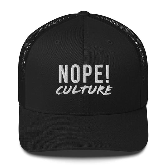 NOPE! Culture Trucker Cap